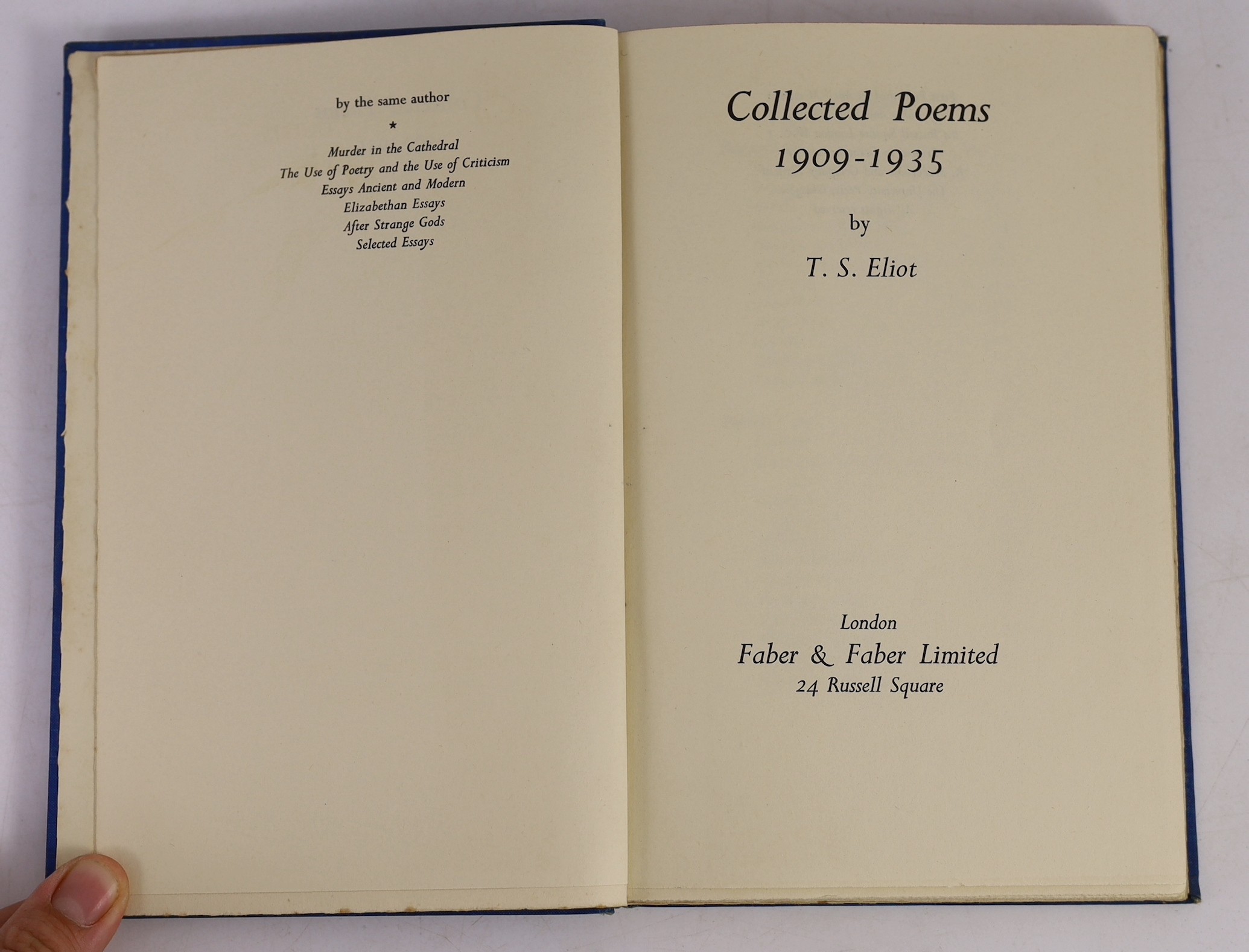 Sorley, Charles Hamilton - Marlborough and Other Poems, 8vo, cloth, Unversity Press, Cambridge, 1916; Eliot, T.S - Collected Poems 1909-1935, 8vo, cloth, Faber & Faber Limited, London, 1936; [Baker, George] - Elegy on Sp